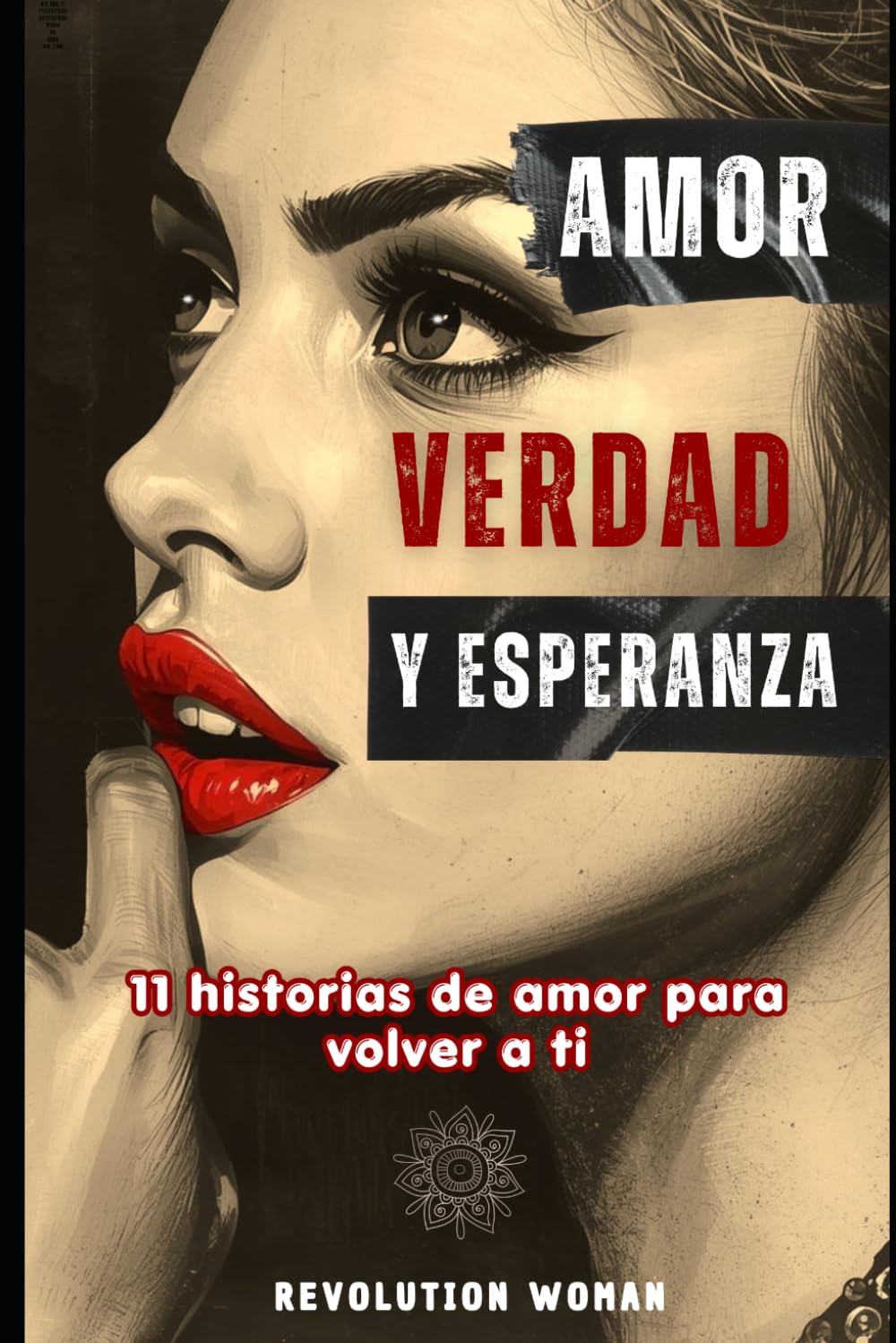 Portada del libro Amor, verdad y esperanza, de Cristina · Revolution Woman