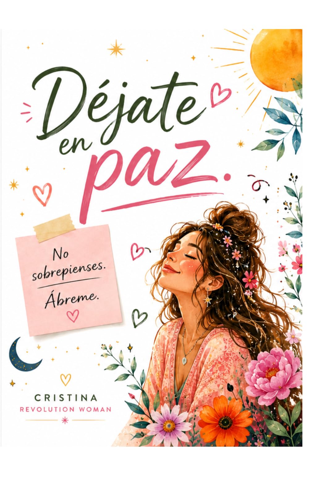 Portada del libro Déjate en paz, de Cristina · Revolution Woman