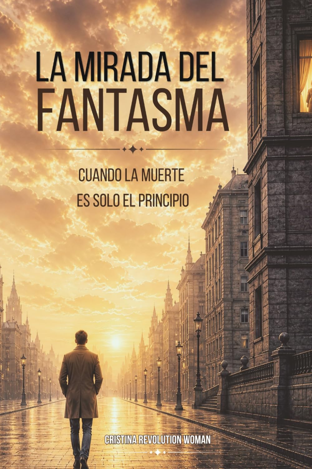 Portada del libro La mirada del fantasma, de Cristina · Revolution Woman